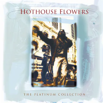 The Platinium Collection by Hothouse Flowers