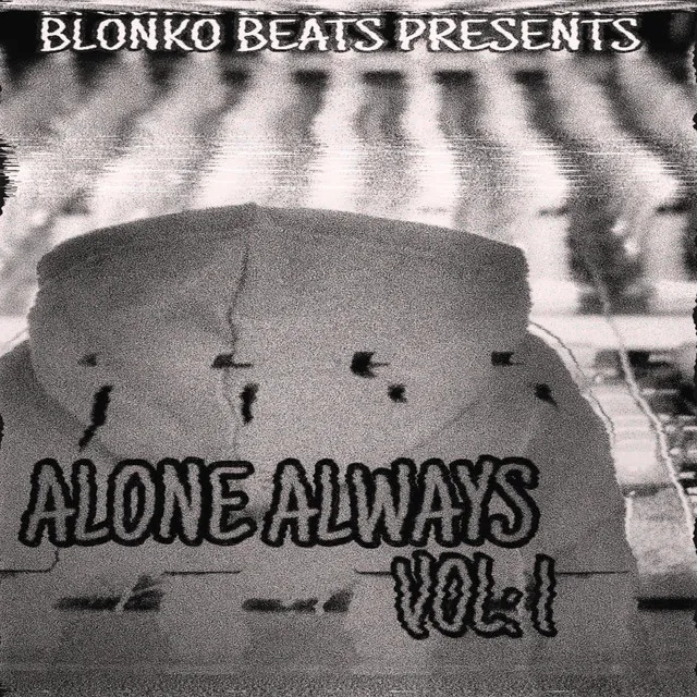 Alone Always, Vol. 1