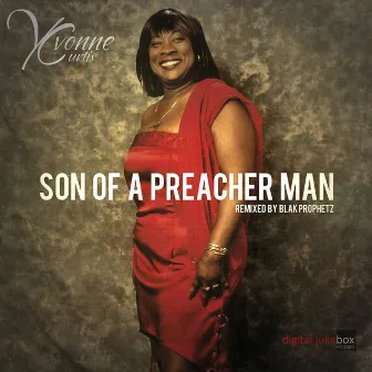 Son of a Preacher Man by Blak Prophetz