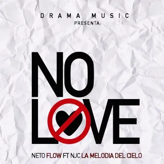 No Love by NJC