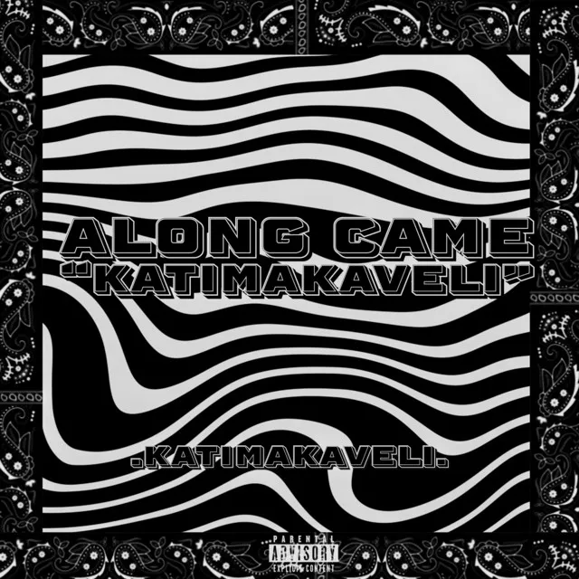 Along Came "Katimakaveli"