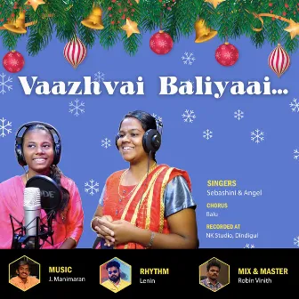 Vaazhvai Baliyaai by Rhythm Sathees