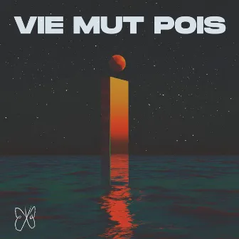 Vie mut pois by exä