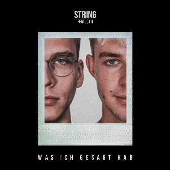 Was ich gesagt hab by String