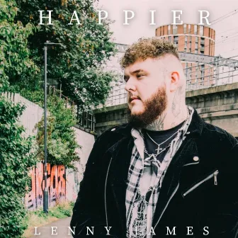 Happier by Lenny James