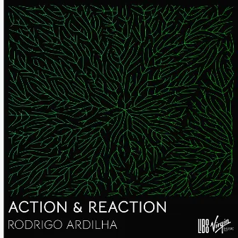 Action & Reaction by Rodrigo Ardilha