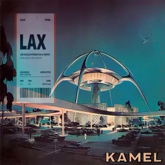 LAX by Kamel