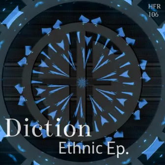 Ethnic Ep by Diction