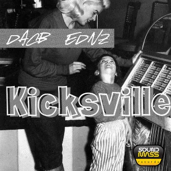 Kicksville EP by EDNZ