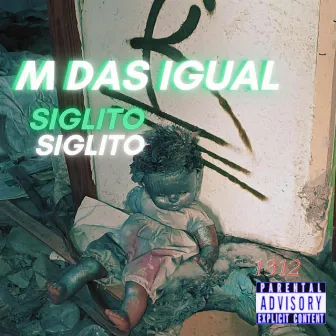 M das igual (FREECECIGIL) by siglito