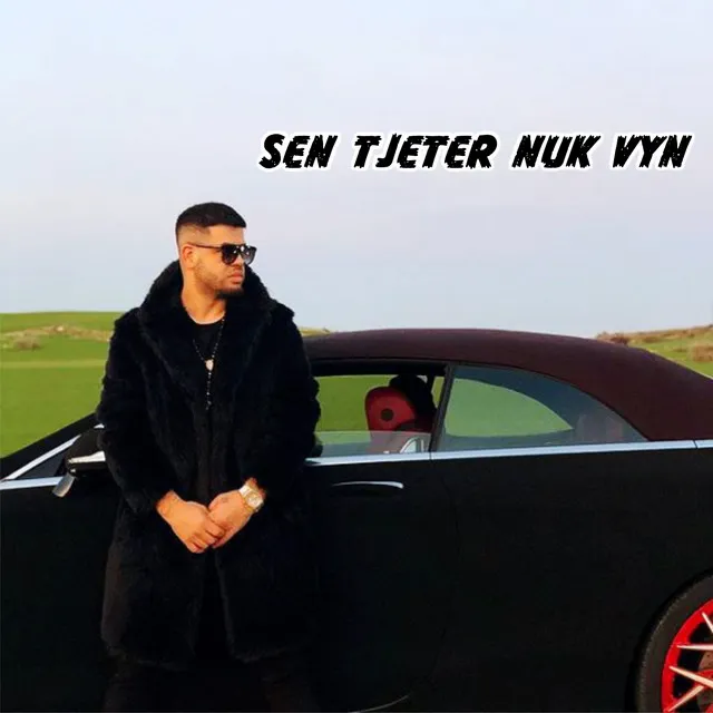 Sen tjeter nuk vyn