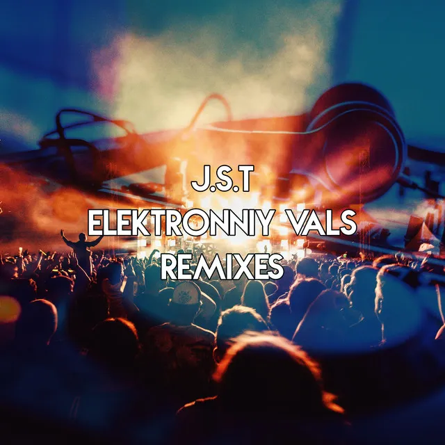 Elektronniy Vals - Remix