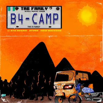 B4 Camp, Pt. 2 by Ayo Busari