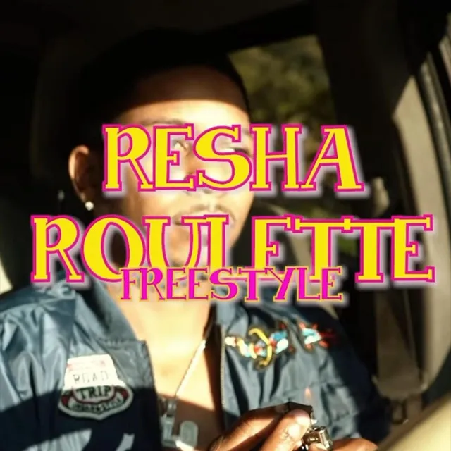 Resha Roulette Freestyle