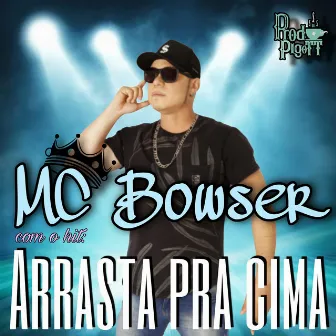 Arrasta Pra Cima by Pigott