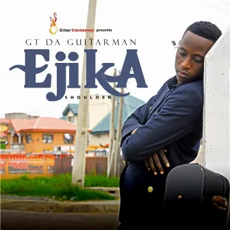 Ejika by Gt Da Guitarman