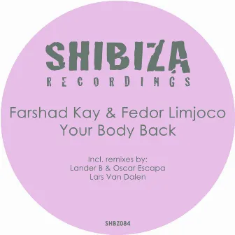 Your Body Back by Farshad Kay