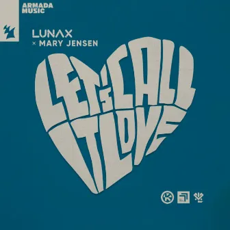 Let's Call It Love by Mary Jensen