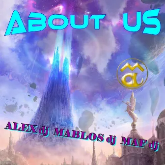 About Us by DJ Alex