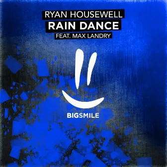 Rain Dance by Ryan Housewell