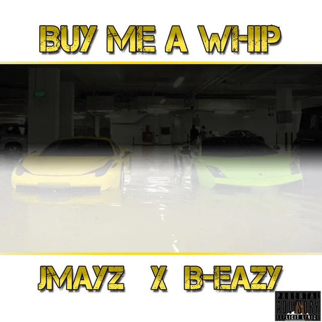 Buy Me a Whip (feat. JMAYZ)