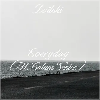 Everyday (feat. Calum Venice) by Daïtshi