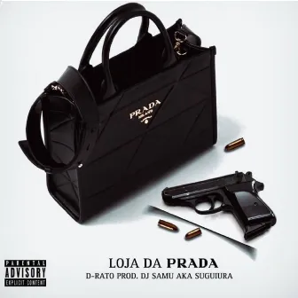 Loja da Prada by D-RATO