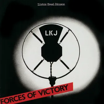 Forces Of Victory by Linton Kwesi Johnson