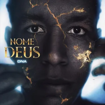 Nome Deus by Dna