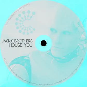 House You by Jack's Brothers