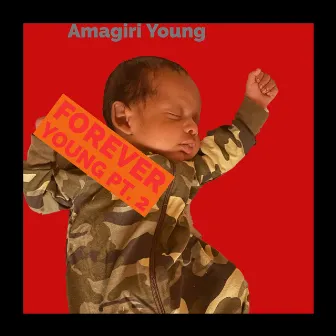 Forever Young Pt. 2 by Amagiri Young