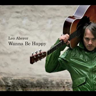 Wanna Be Happy by Leo