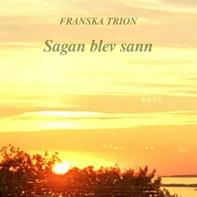 Sagan blev sann