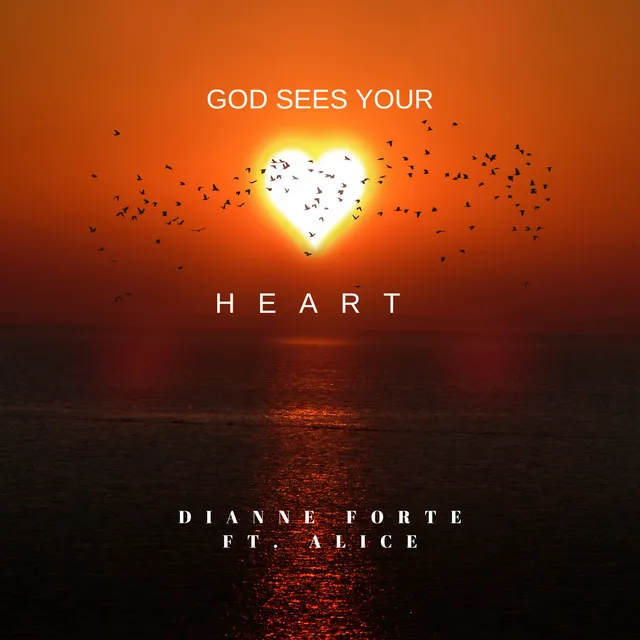 God Sees Your Heart