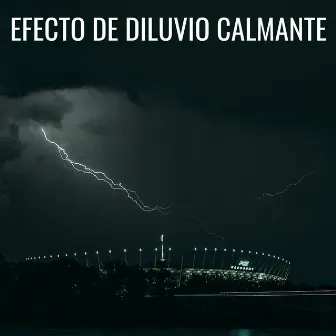 Efecto De Diluvio Calmante by Serenity Spa Música Relajación