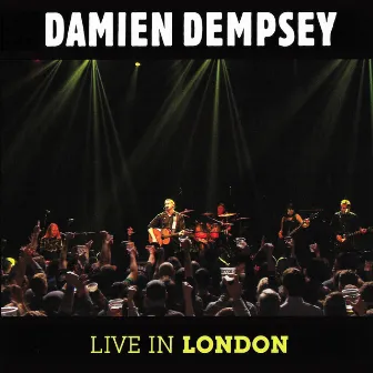 Live in London by Damien Dempsey