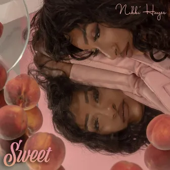 Sweet by Nikki Hayes