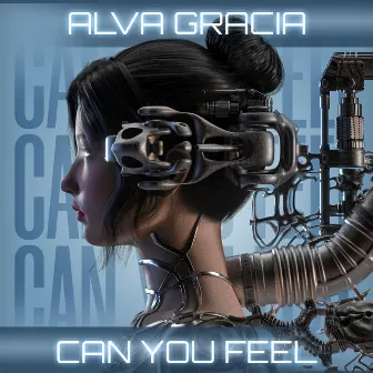 Can You Feel by Alva Gracia