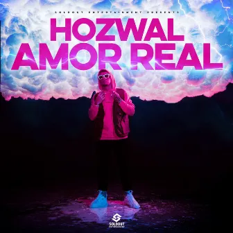 Amor Real by Hozwal