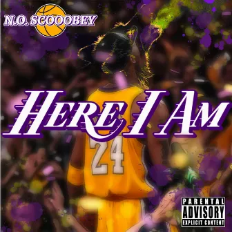 Here I Am by N.O. Scooobey