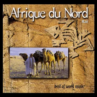 North Africa, Raï, Best of World Music by Youcef El Oujdi