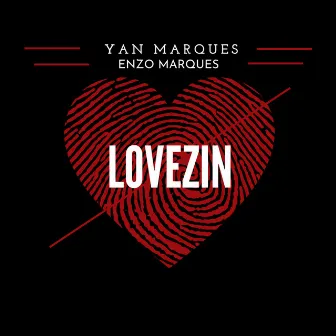 Lovezin by Yan Marques