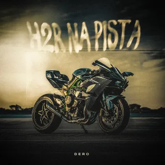 H2R Na Pista by Mateusdero