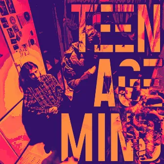 teenageMind by Method