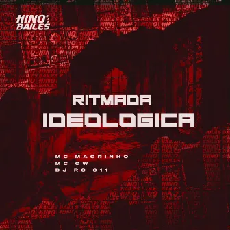 Ritmada Ideologica by DJ RC 011