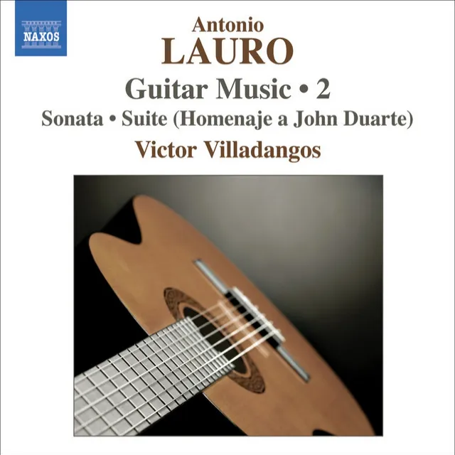 Lauro: Guitar Music, Vol. 2 - Sonata / 4 Estudios / Suite