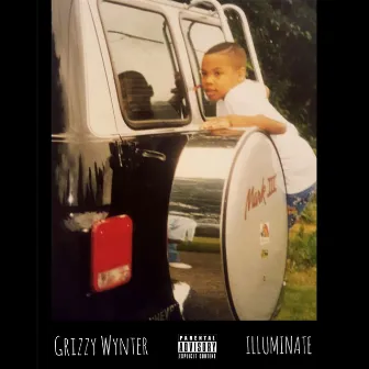 Illuminate by Grizzy Wynter