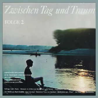 Zwischen Tag und Traum (Folge 2) by Hans Carste & das Grosse Streichorchester