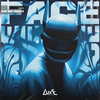 FACE by FRXNT Prod