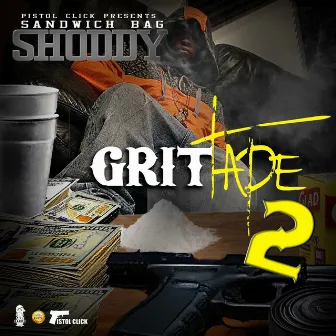 Grittape 2 by Shoddy Boi